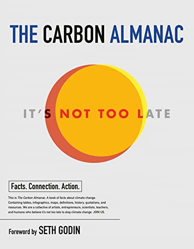 The Carbon Almanac It's Not Too Late