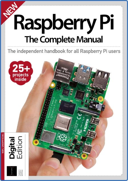 Raspberry Pi The Complete Manual - 24 Edition 2022