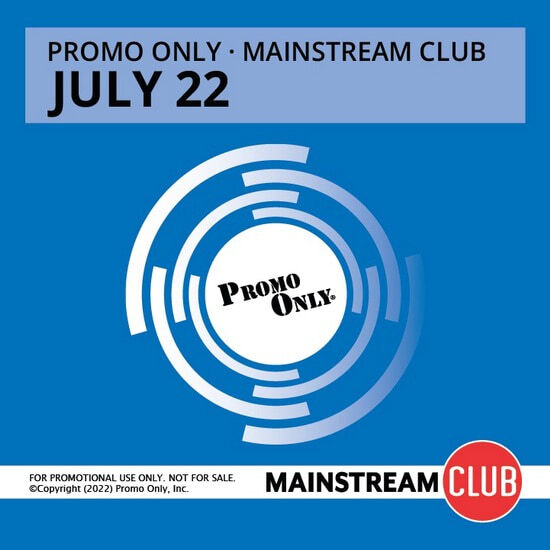 VA - Promo Only - Mainstream Club July 2022