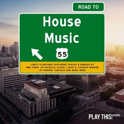 VA - Road to House Music, Vol. 55 (2022) (MP3)