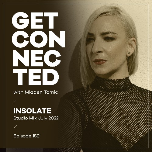 VA - Insolate - Get Connected 150 (2022) (MP3)