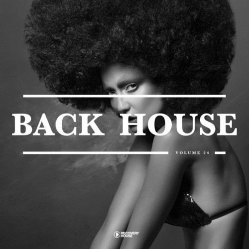 VA - Back 2 House, Vol. 24 (2022) (MP3)