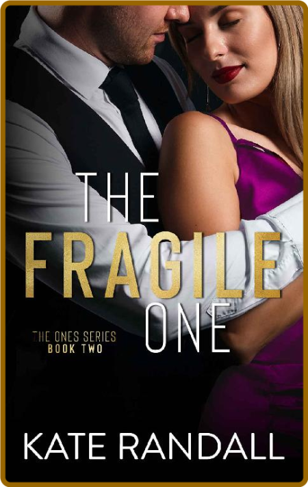 The Fragile One - Kate Randall