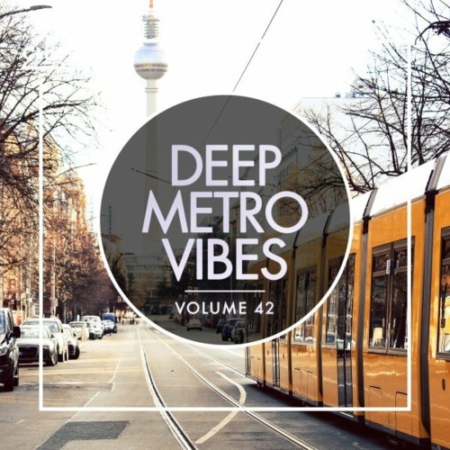 VA - Deep Metro Vibes, Vol. 42 (2022) (MP3)