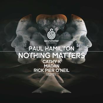 VA - Paul Hamilton - Nothing Matters (2022) (MP3)