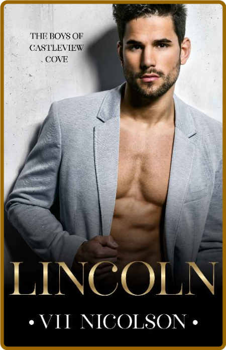 Lincoln- VH Nicolson