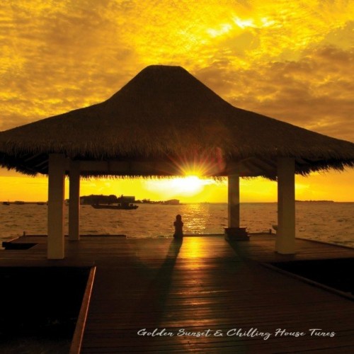 VA - Golden Sunset & Chilling House Tunes (2022) (MP3)