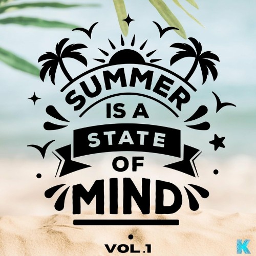 VA - Summer Is a State of Mind, Vol. 1 (2022) (MP3)