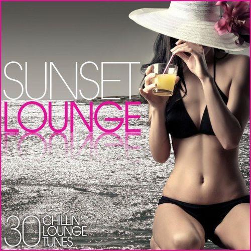 Sunset Lounge 30 Chillin Lounge Tunes (2021)