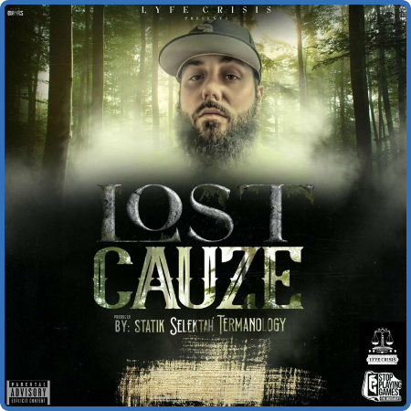 Lyfe Crisis - Lost Cauze (2022)