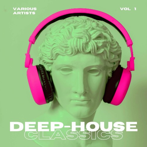 VA - Deep-House Classics, Vol. 1 (2022) (MP3)