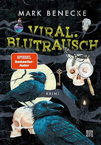 Benecke, Mark  -  Viral  Blutrausch Kriminalroman