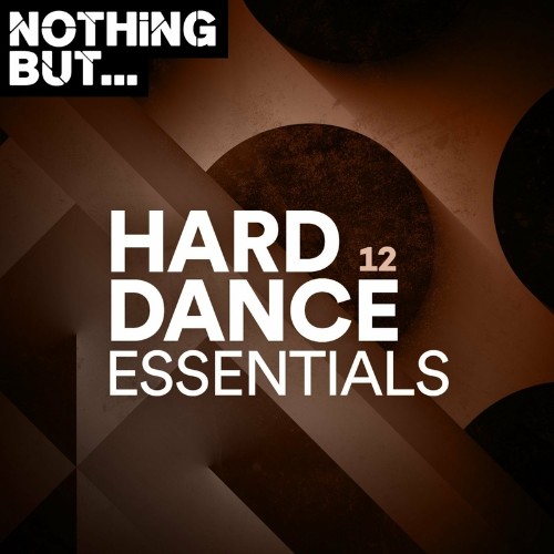 VA - Nothing But... Hard Dance Essentials, Vol. 12 (2022) (MP3)