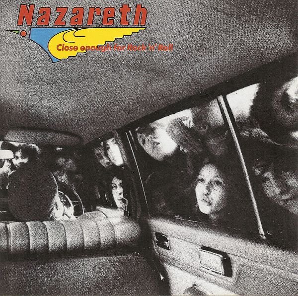Nazareth - Close Enough For Rock'n'Roll (1976) FLAC