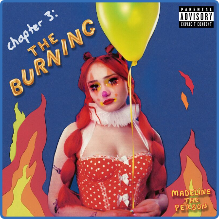 Madeline The Person - CHAPTER 3  The Burning (2022) 