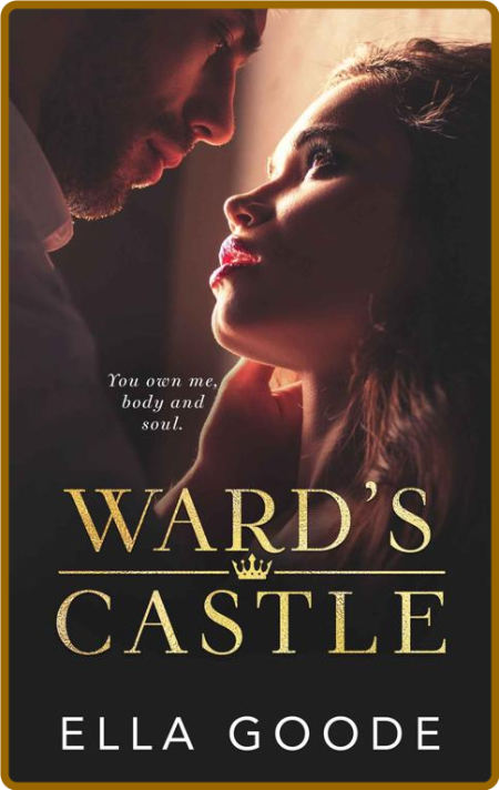 Ward's Castle - Ella Goode