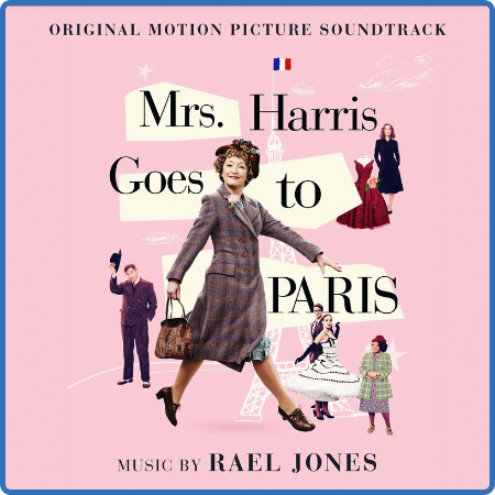 Rael Jones - Mrs  Harris Goes to Paris (Original Motion Picture Soundtrack) (2022)