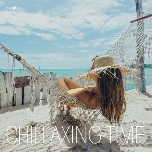 VA - Chillaxing Time, Vol. 13 (2022) (MP3)