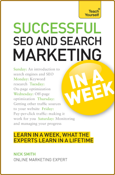 Successful SEO and Search Marketing in a Week E1efc34be463fe506bb9d59134e2f6b5