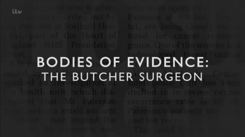ITV - Bodies of Evidence The Butcher Surgeon (2022)