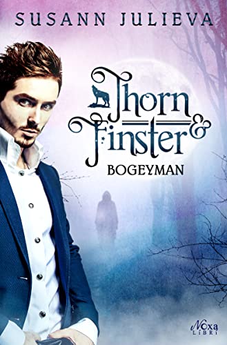 Cover: Susann Julieva  -  Thorn & Finster Bogeyman