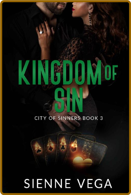Kingdom of Sin  A BWWM Dark Maf - Sienne Vega