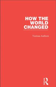 How the World Changed (2 Volume Set)