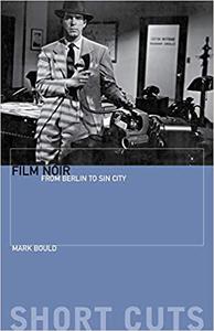 Film Noir From Berlin to Sin City