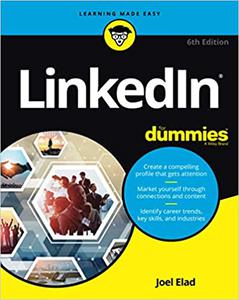 LinkedIn For Dummies, 6th Edition