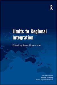 Limits to Regional Integration