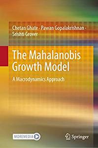 The Mahalanobis Growth Model A Macrodynamics Approach