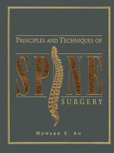 Principles and Techniques of Spine Surgery