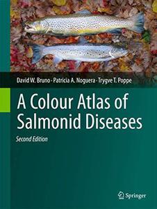 A Colour Atlas of Salmonid Diseases