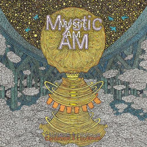 Mystic AM - Cardamom & Laudanum (2022)