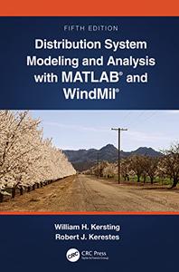 Distribution System Modeling and Analysis with MATLAB® and WindMil®