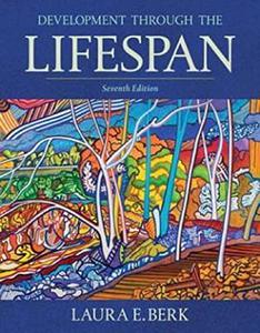 Development Through the Lifespan, 7th Edition 