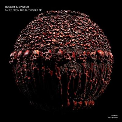 VA - Robert T. Master - Tales From The Outworld EP (2022) (MP3)