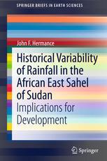 Historical Variability of Rainfall in the African East Sahel of Sudan Implications for Development