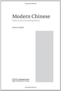 Modern Chinese History and Sociolinguistics