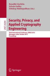 Security, Privacy, and Applied Cryptography Engineering Third International Conference, SPACE 2013, Kharagpur, India, October
