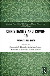 Christianity and COVID-19 Pathways for Faith