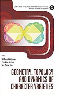 Geometry, Topology and Dynamics of Character Varieties