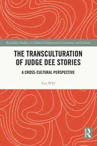 The Transculturation of Judge Dee Stories  A Cross-Cultural Perspective