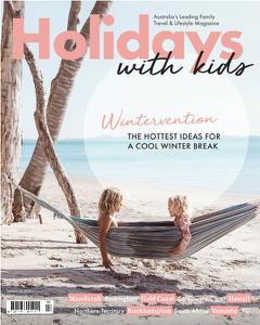Holidays With Kids - Volume 69 - 14 July 2022