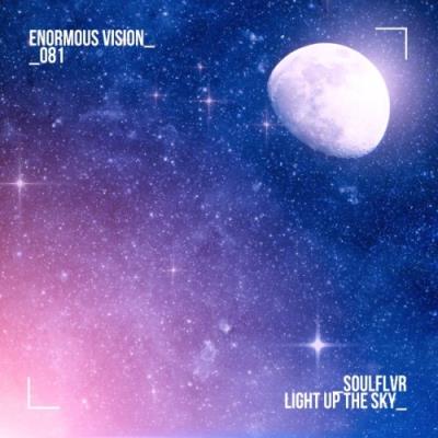 VA - Soulflvr - Light up the Sky (2022) (MP3)