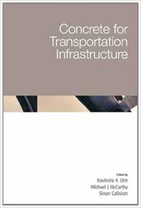 Concrete For Transportation Infrastructure 
