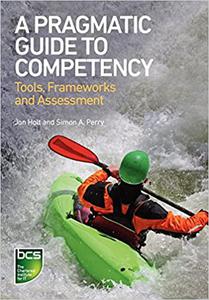 A Pragmatic Guide to Competency 