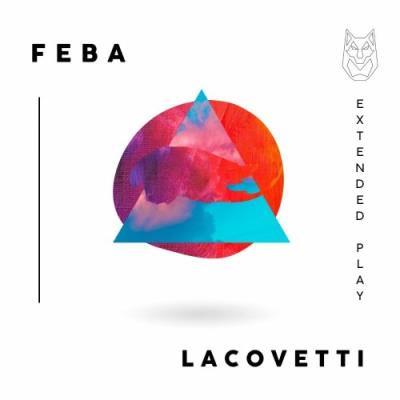 VA - Lacovetti - Feba (2022) (MP3)