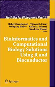 Bioinformatics and Computational Biology Solutions Using R and Bioconductor 