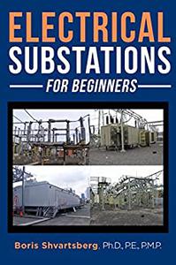 Electrical Substations for Beginners